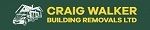  - Craig Walker Building Removals Ltd