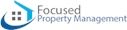  - Focused Property Management
