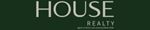  - House Realty